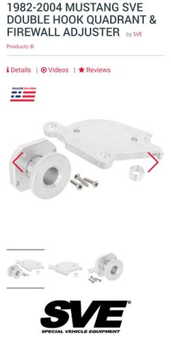 SVE Double Hook Quadrant & Firewall Adjuster (1(contact info removed) Mustang)