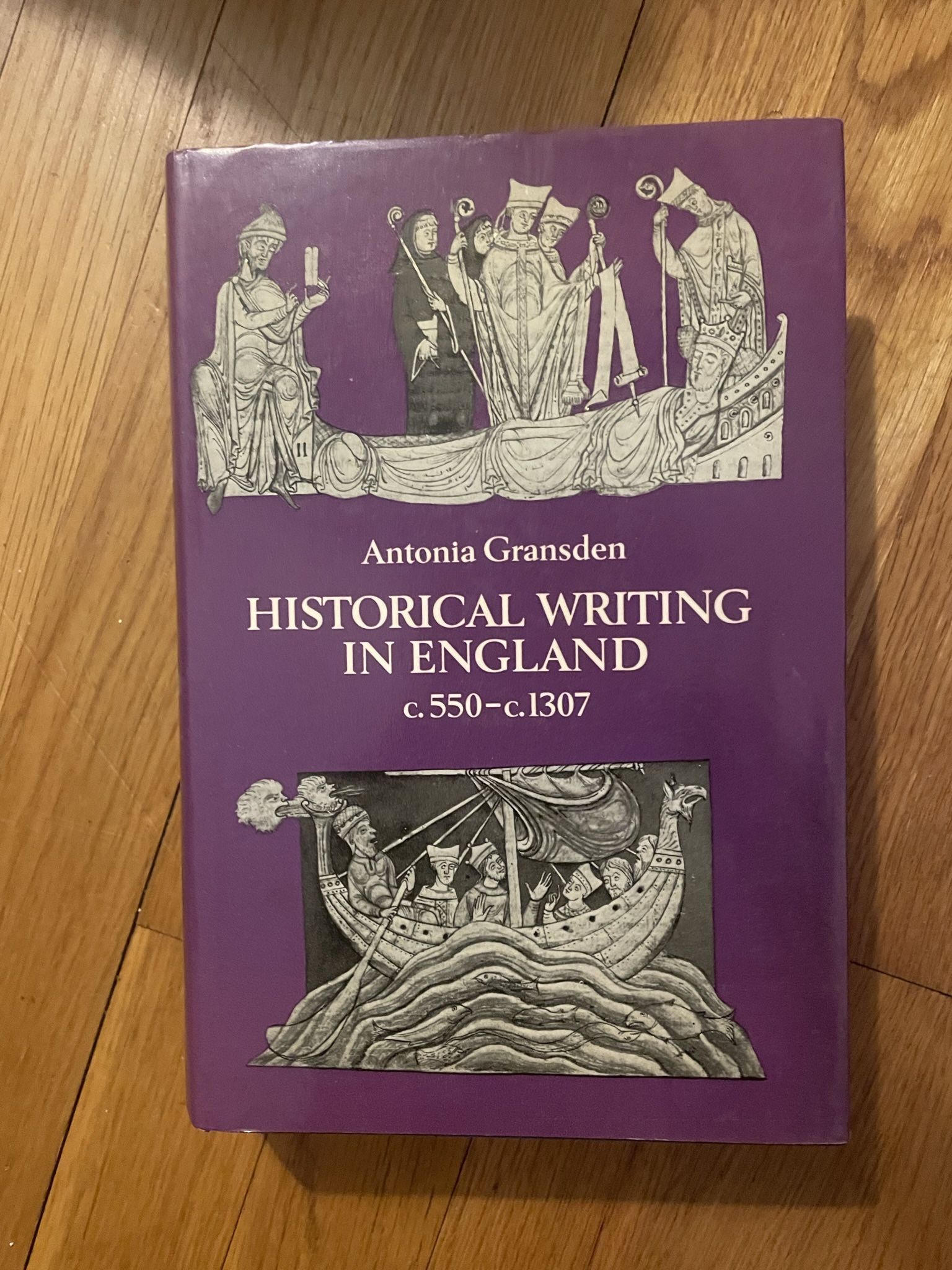 Historical Writing In England C.550-C.1307