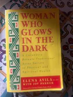 Woman Who Glows in the Dark by Elena Avila Paperback Book – Good Used Condition
