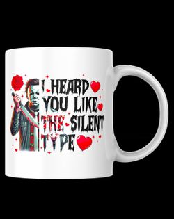 Jason Voorhees Heard You Like The Silent Type 15oz Mug