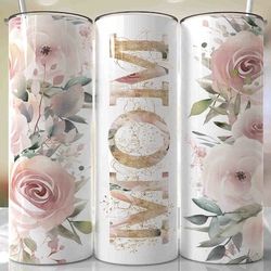Mom Tumbler
