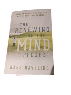 The Renewing Of The Mind Project 