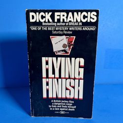 Flying Finish by Dick Francis Mystery Thriller 1988 Fawcett Crest Suspense Book
