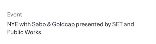 2 Tickets For Tonight NYE With Sabo And Goldcap