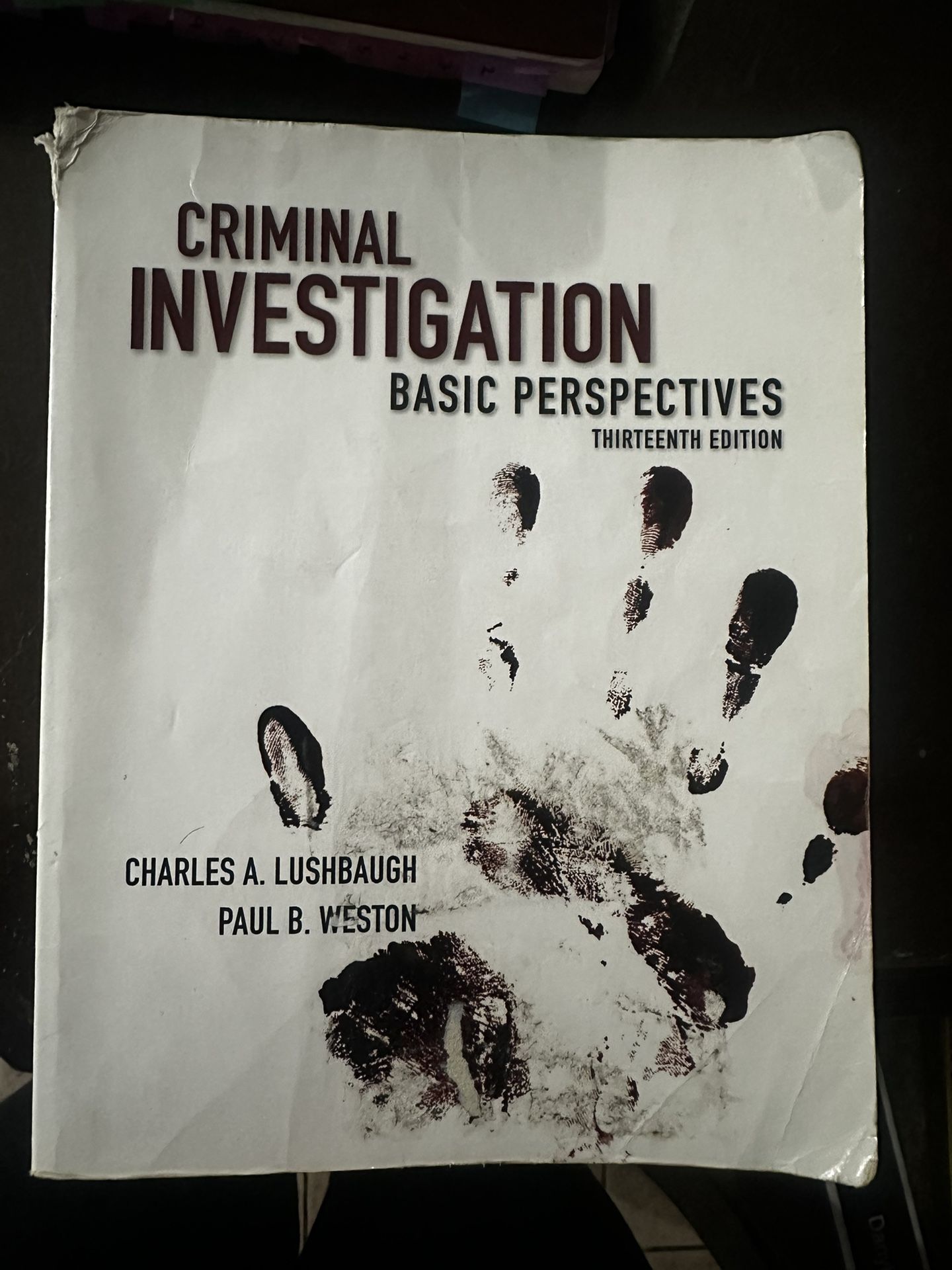 Charles Lushbaugh- Criminal Investigation: Basic Perspectives
