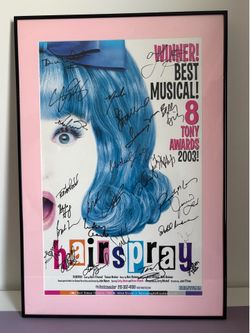 Signed Hairspray Broadway Poster – Framed (Tony Award Winner)