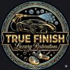 True Finish Luxury Restoration