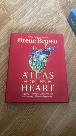 Atlas of the heart by Brene brown