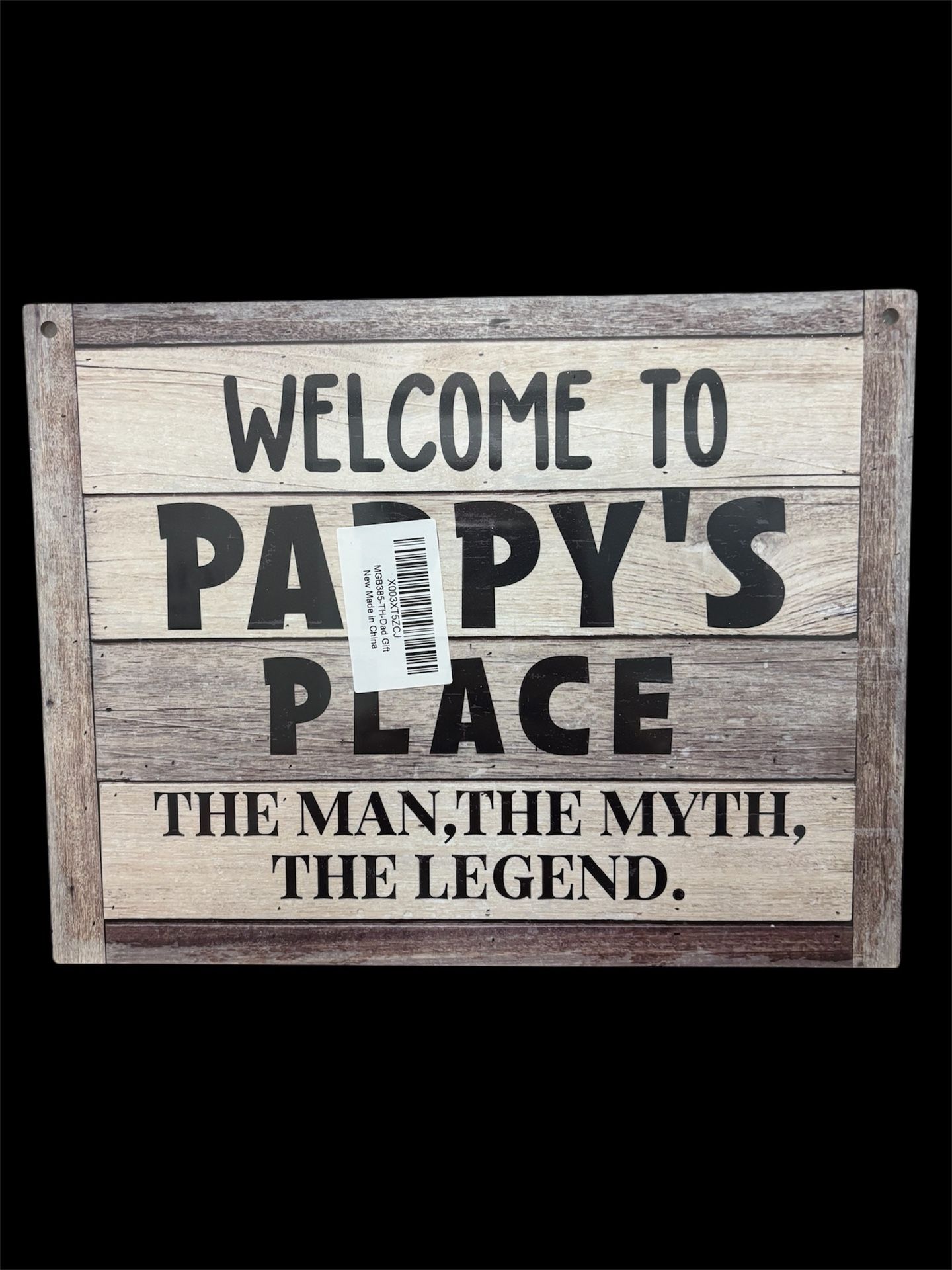 Welcome To Pappy's Place Sign