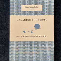 New Book! Managing Your Boss - Harvard Business Review Classics - Easy Read