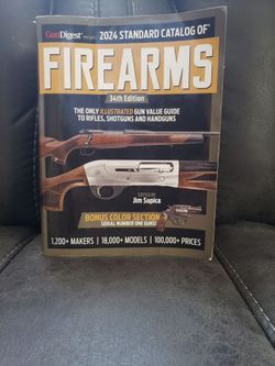 Gun Digest 2024 Standard Catalog of Firearms 34th Edition