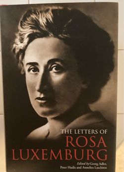 The Letters of Rosa Luxemburg