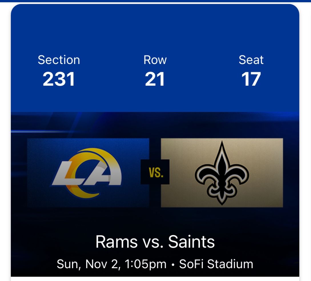 RAMS VS SAINTS 11/2 $300