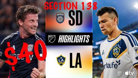 LA Galaxy vs San Diego $28 RIOT SQUAD