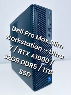 Dell Pro Max Slim – Ultra 7 / RTX A1000 / 32GB DDR5 / 1TB SSD