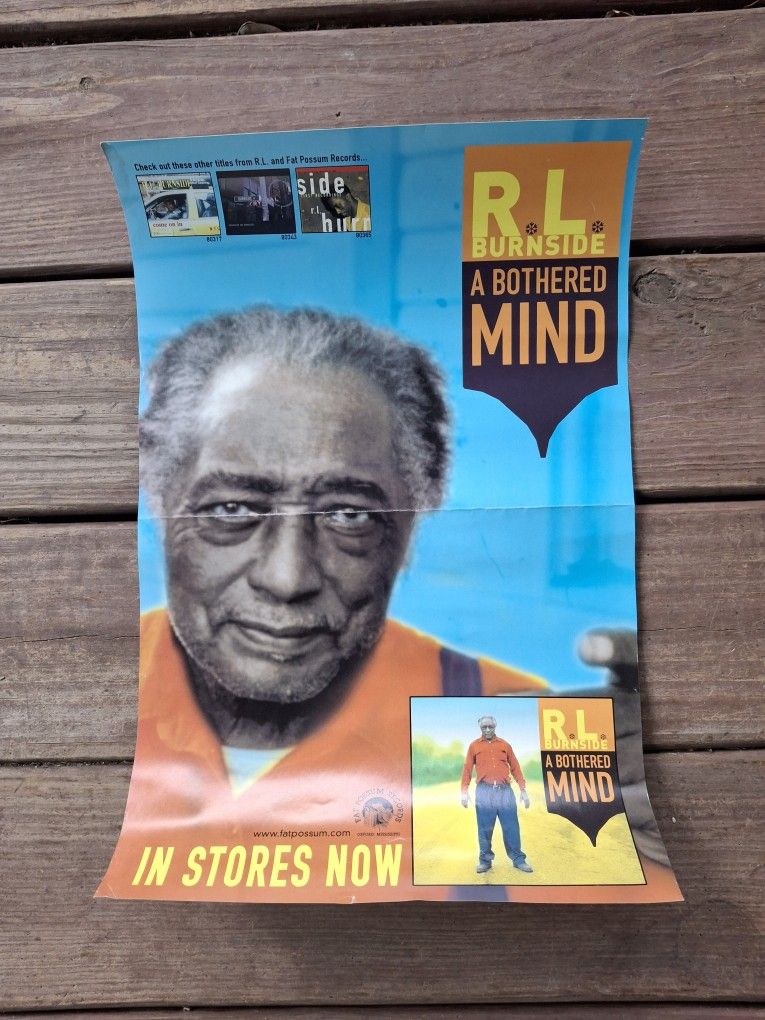 Rl Burnside "A Bothered Mind" Promotional Poster
