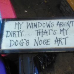 "Dog nose Art" Wooden Sign