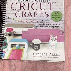 The unofficial book of Cricut crafts