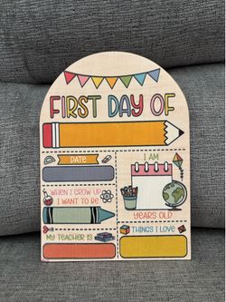 First day of school sign