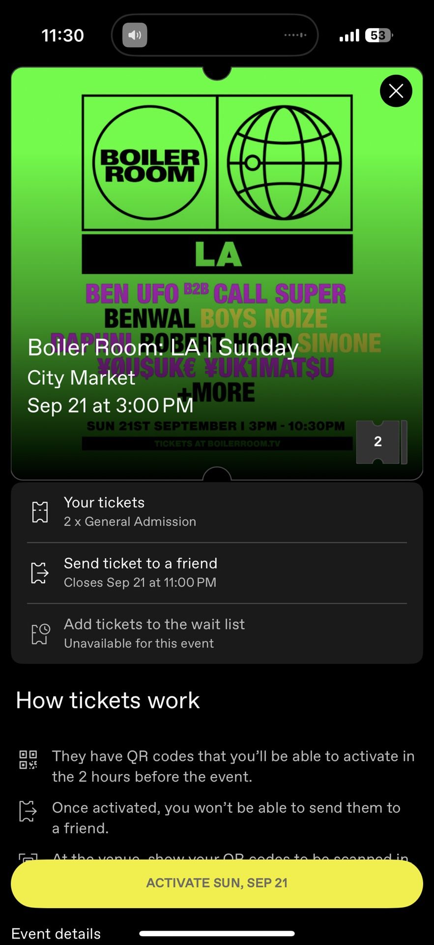 2x Boiler room LA Sunday Sept 21 Tickets!