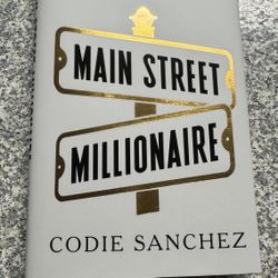 Main Street Millionaire By Codie Sanchez 