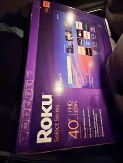 40 inch Roku tv