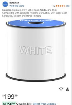 Kingston Premium Vinyl Label Tape, White, 4" x 150' for DuraLabel, LabelTac, VnM SignMaker, SafetyPro, Viscom and Others