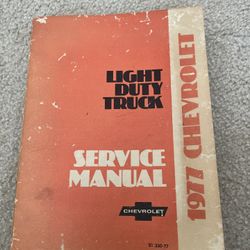 Original 1977 Chevrolet Light Duty Truck Shop Service Manual Series 10-35 Pickup