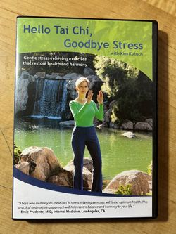 Hello Tai Chi, Goodbye Stress - DVD - Kim Kubsch - Safe Movements