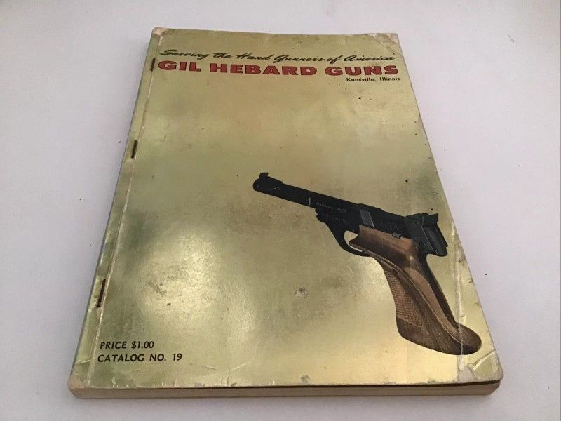 Gil Hebard Gun Catalog #19 April 7,1969