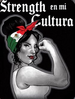 Strength en mi Cultura