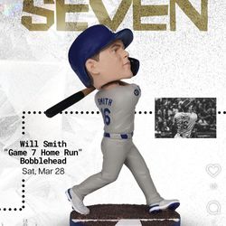 Will Smith Bobblehead: Game 7 HR March 28,2026 stadium giveaway!