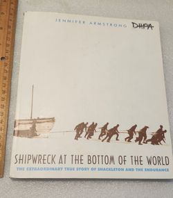 N. Peoria Shipwreck at the bottom of the world shackleton and endurance shipwreck book Description Has Pickup Location Options