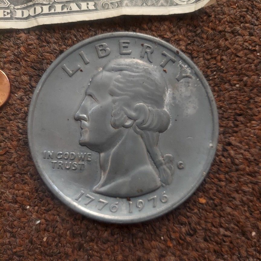 Giant Bicentenial Quarter (~3inches Roughly)