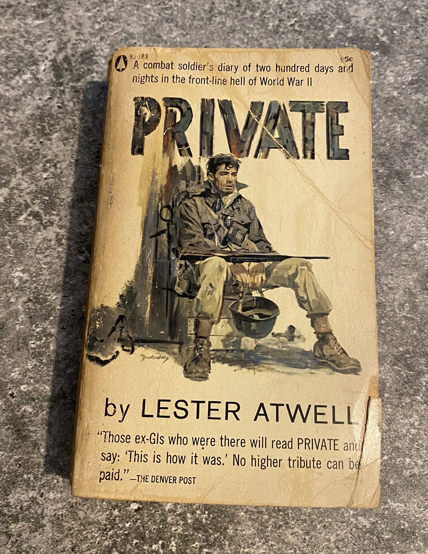 Private by Lester Atwell , The story of a soldier in WWII