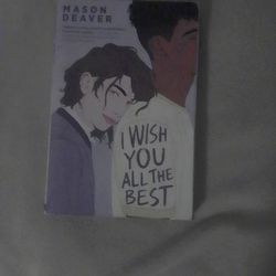 I Wish You The BEST novel (LGBTQIA+)