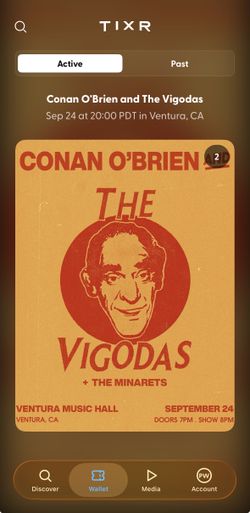 Conan O’Brien & The Vigodas – Ventura Music Hall – 2 Tickets – $20 Each