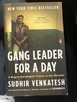 Gang Leader for a Day