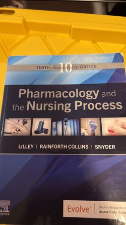 Pharmacology and the Nursing Process 10th Edition