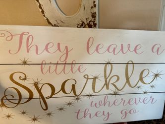 Girls Leave A Sparkle Sign