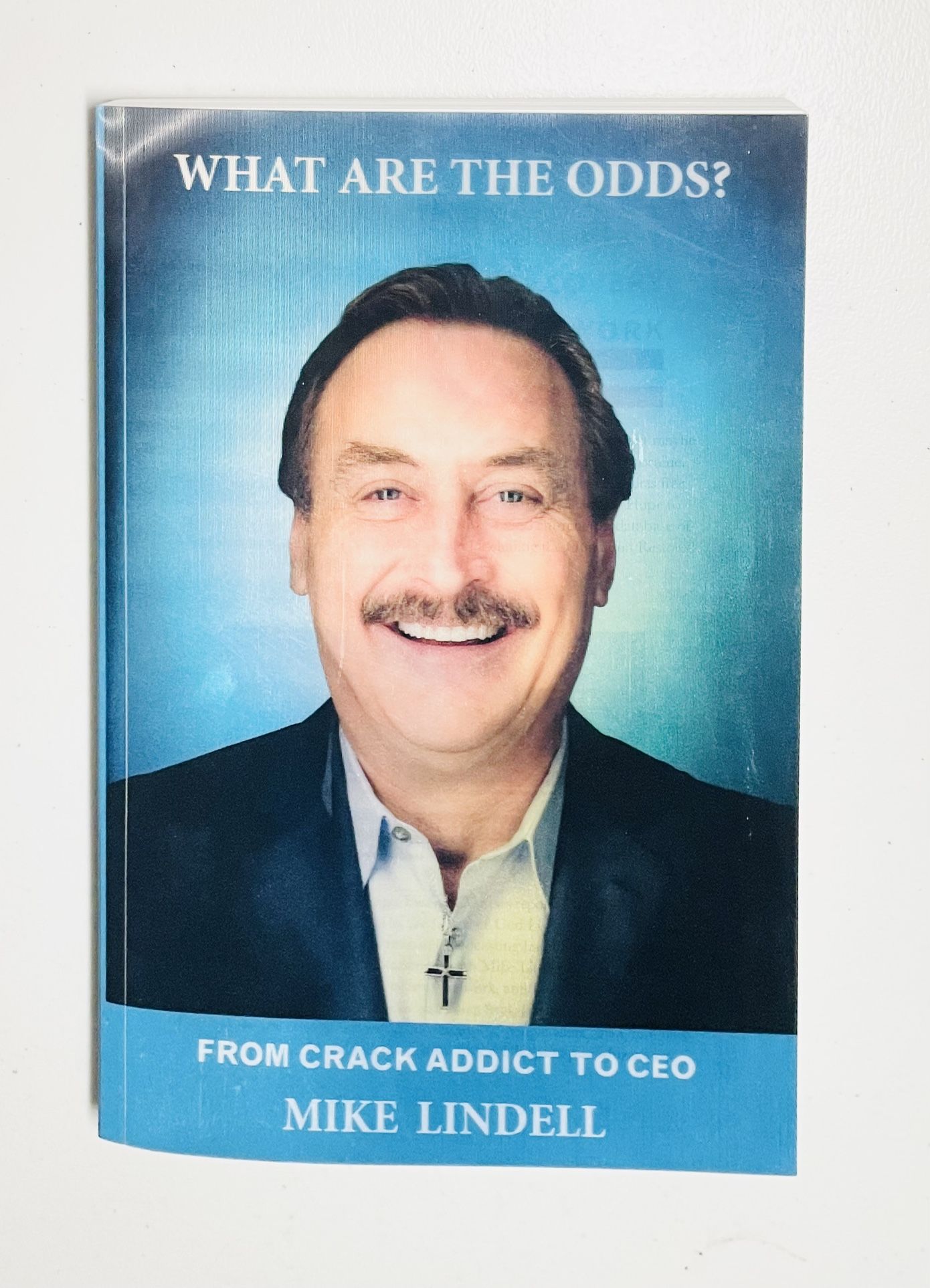 What Are The Odds? Book By Mike Lindell 325 Pages NEW!!