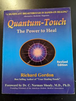 Quantum Touch, The Power To Heal