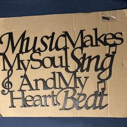 Black Music Plastic Wall Art “Music Makes My Soul Sing . . .”
