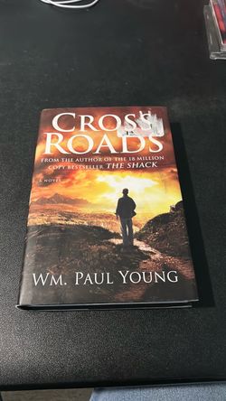 Cross Roads by Wm. Paul Young Hardcover