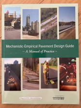 Mechanistic-empirical Pavement Design Guide By AASHTO,August 2015, 2nd Edition