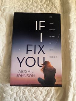 If I Fix You by Abigail Johnson | Paperback