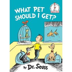New $10 What Pet Should I Get? - (Beginner  Books) by Dr. Seuss (Hardcover)