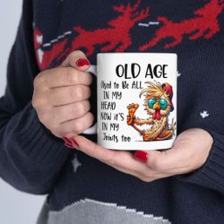 Old Age Joints Mug Great Gift