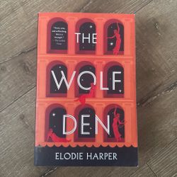 The Wolf Den by Elodie Harper
