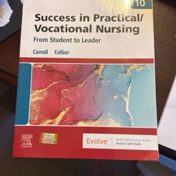 Success in practical/ vocational Nursing 10 Edition